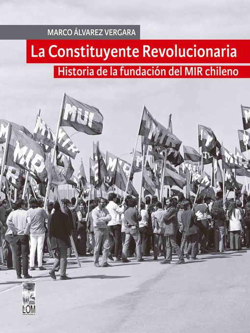 Title details for La Constituyente revolucionaria by Marco Álvarez Vergara - Available
